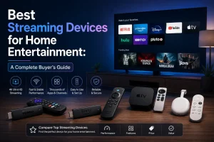 Best Streaming Device